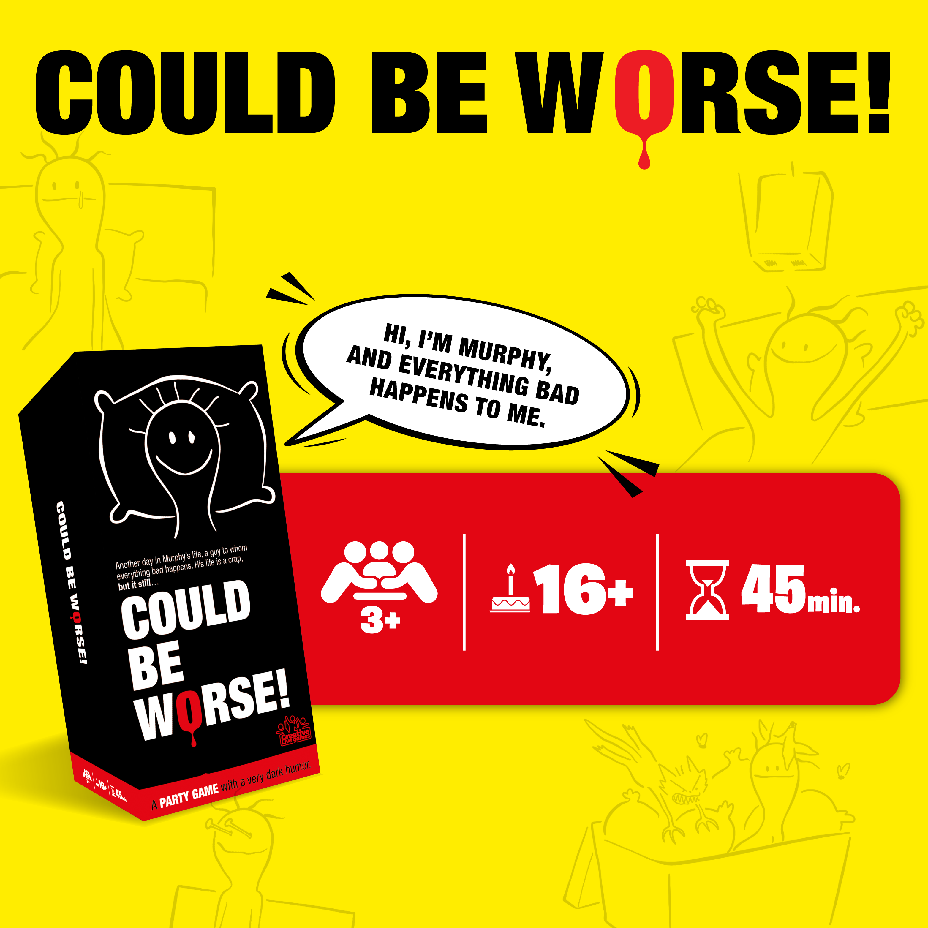 Podría ser peor - Creative Live Games